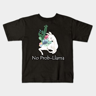 No Prob-Llama Kids T-Shirt